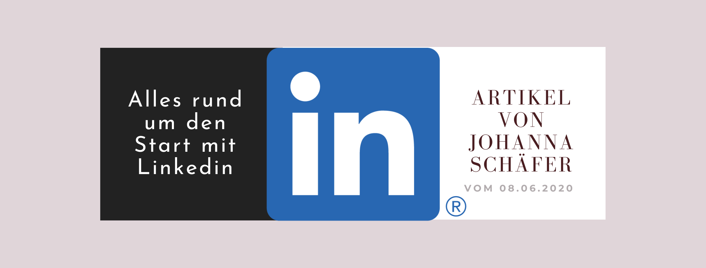 Read more about the article Alles rund um den Start mit Linkedin
